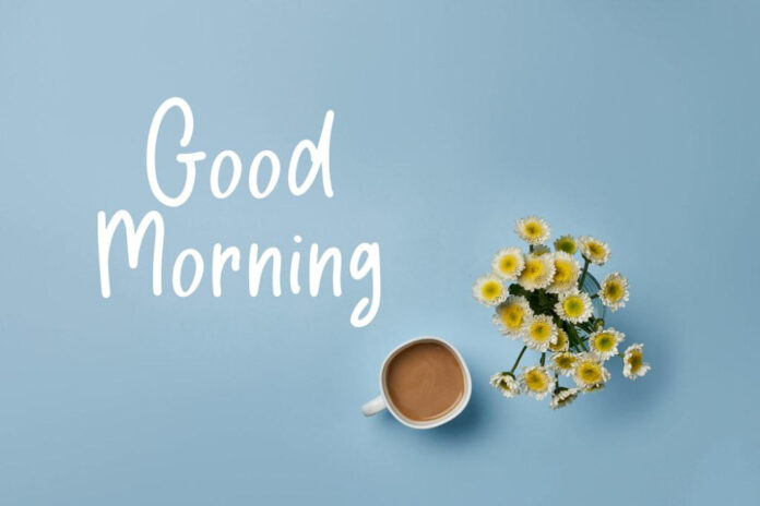 Are You Ready to Start Your Day with Inspirational Good Morning Statements